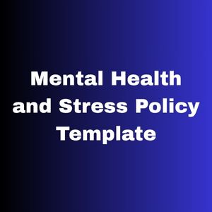 Mental Health and Stress Policy Template