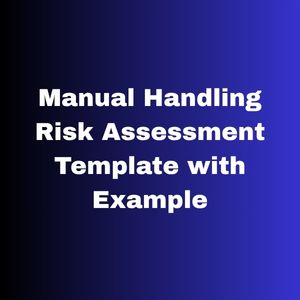 Manual Handling Risk Assessment Template with Example