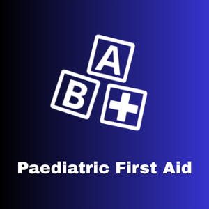 Paediatric First Aid