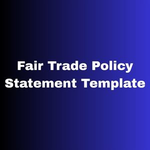 Fair Trade Policy Statement Template