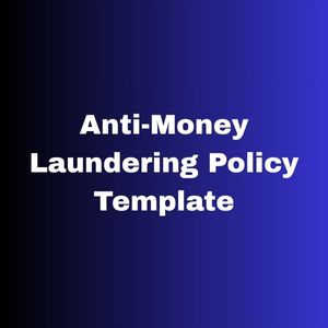 Anti-Money Laundering Policy Template